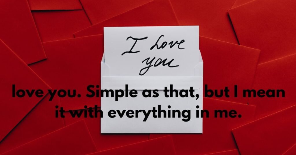 Short I Love You Messages for Him