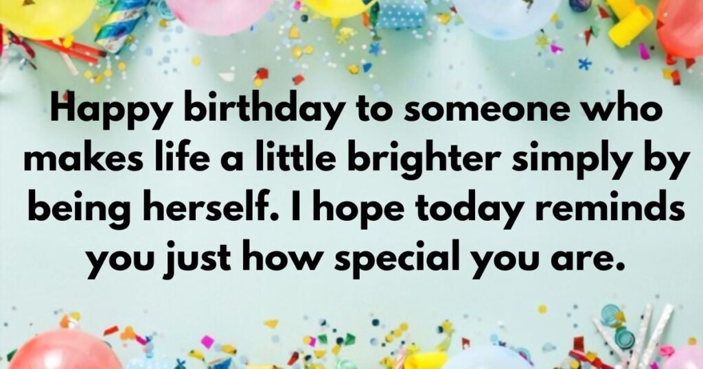 Sweet birthday wishes for her