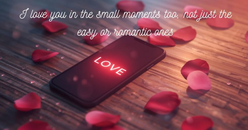 Romantic Messages for a Boyfriend or Husband