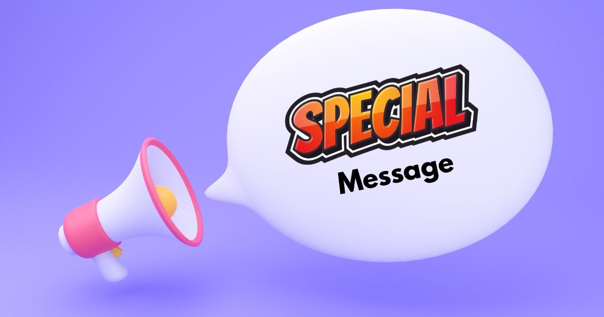 98+ Special Message for Him: Heartfelt Words to Make Him Feel Loved and Appreciated